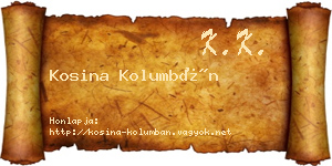 Kosina Kolumbán névjegykártya
